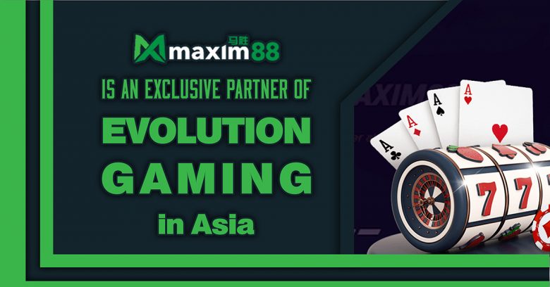 Maxim88 X Evolution