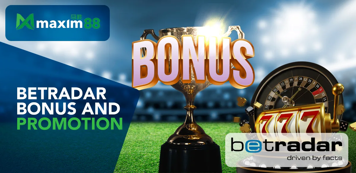Betradar Bonus and Promotion