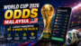 World Cup 2026 Odds Malaysia: Latest Favourites
